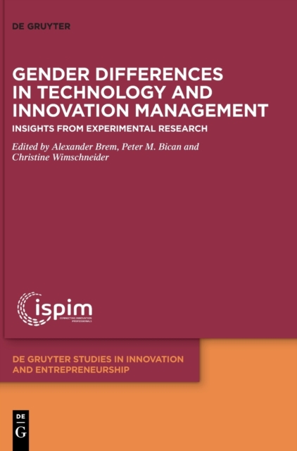 Gender Differences in Technology and Innovation Management : Insights from Experimental Research, Hardback Book