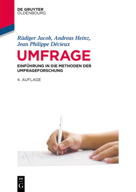 Umfrage : Einfuhrung in die Methoden der Umfrageforschung, PDF eBook