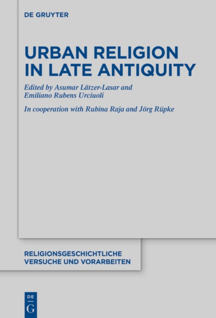 Urban Religion in Late Antiquity, PDF eBook