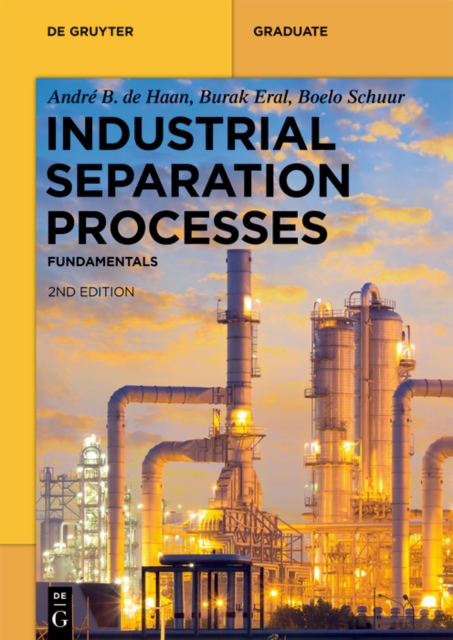 Industrial Separation Processes : Fundamentals, PDF eBook