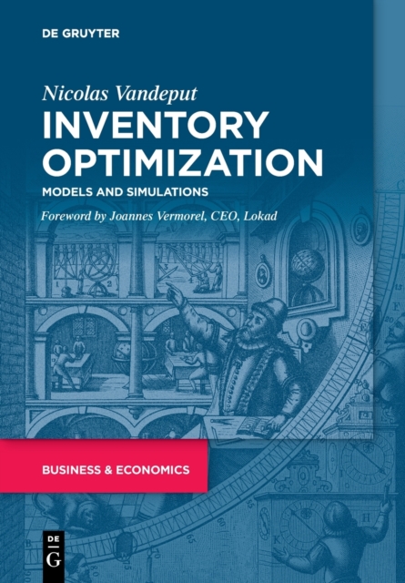 Inventory Optimization : Models and Simulations, Paperback / softback Book