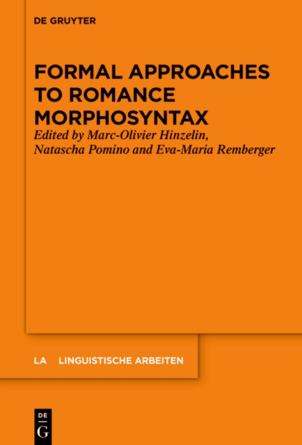Formal Approaches to Romance Morphosyntax, EPUB eBook