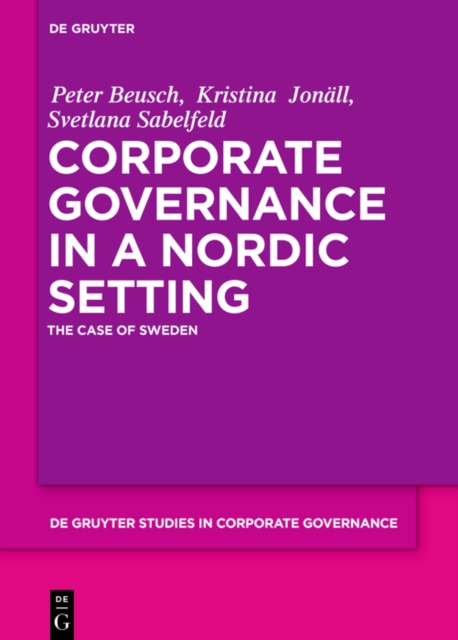 Corporate Governance in a Nordic Setting : The Case of Sweden, EPUB eBook