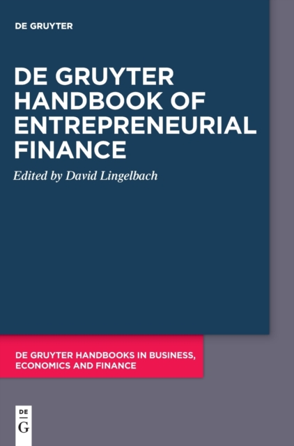 De Gruyter Handbook of Entrepreneurial Finance, Hardback Book