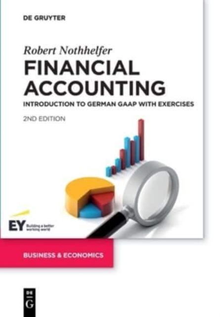 Financial Accounting : Introduction to German GAAP with exercises, Paperback / softback Book