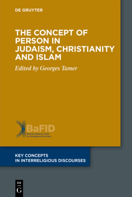 The Concept of Person in Judaism, Christianity and Islam, PDF eBook