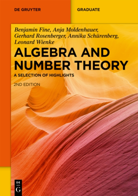 Algebra and Number Theory : A Selection of Highlights, PDF eBook