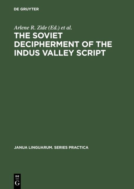 The Soviet Decipherment of the Indus Valley Script : Translation and Critique, PDF eBook