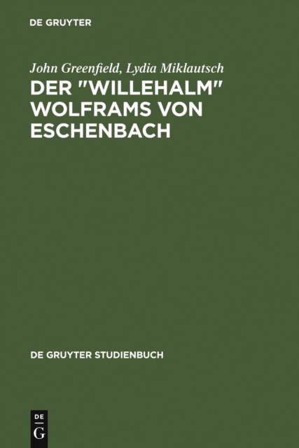 Der "Willehalm" Wolframs von Eschenbach : Eine Einfuhrung, PDF eBook