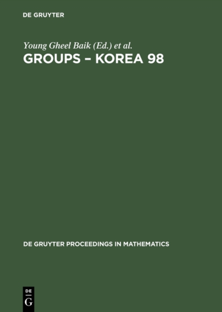 Groups - Korea 98 : Proceedings of the International Conference held at Pusan National University, Pusan, Korea, August 10-16, 1998, PDF eBook