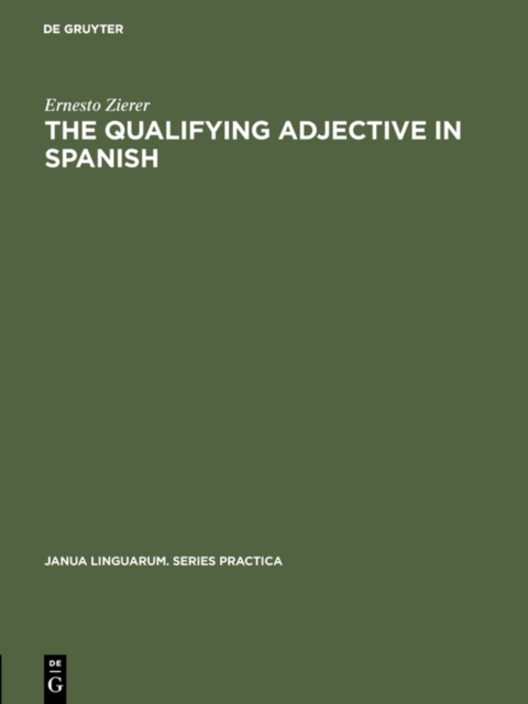 The Qualifying Adjective in Spanish, PDF eBook