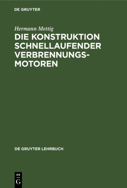 Die Konstruktion schnellaufender Verbrennungsmotoren, PDF eBook