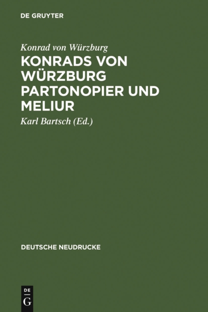 Konrads von Wurzburg Partonopier und Meliur, PDF eBook