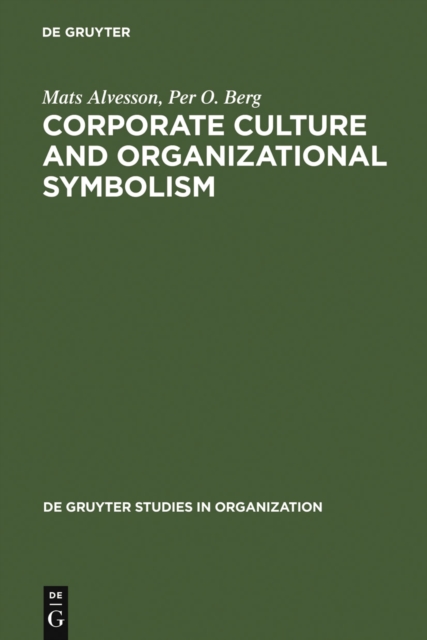 Corporate Culture and Organizational Symbolism : An Overview, PDF eBook