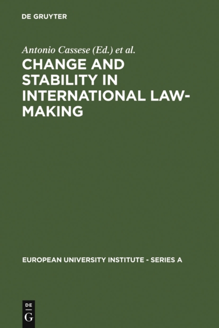 Change and Stability in International Law-Making, PDF eBook