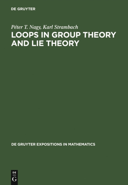Loops in Group Theory and Lie Theory, PDF eBook