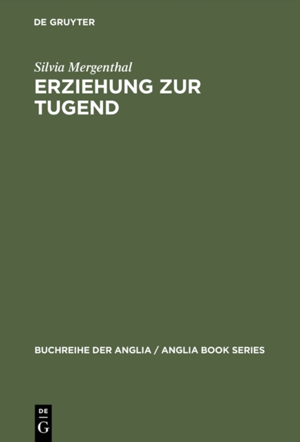Erziehung zur Tugend : Frauenrollen und der englische Roman um 1800, PDF eBook