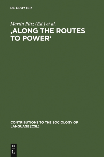 'Along the Routes to Power' : Explorations of Empowerment through Language, PDF eBook