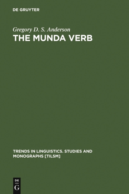 The Munda Verb : Typological Perspectives, PDF eBook