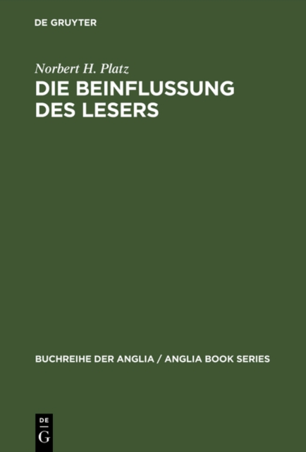 Die Beinflussung des Lesers : Untersuchungen zum pragmatischen Wirkungspotential viktorianischer Romane zwischen 1844 und 1872, PDF eBook