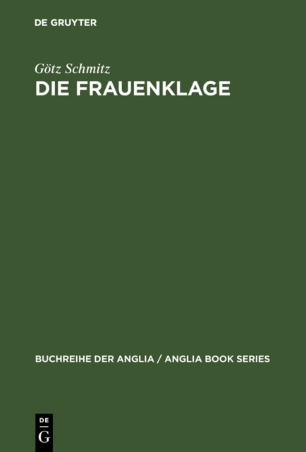 Die Frauenklage : Studien zur elegischen Verserzahlung in der englischen Literatur des Spatmittelalters und der Renaissance, PDF eBook