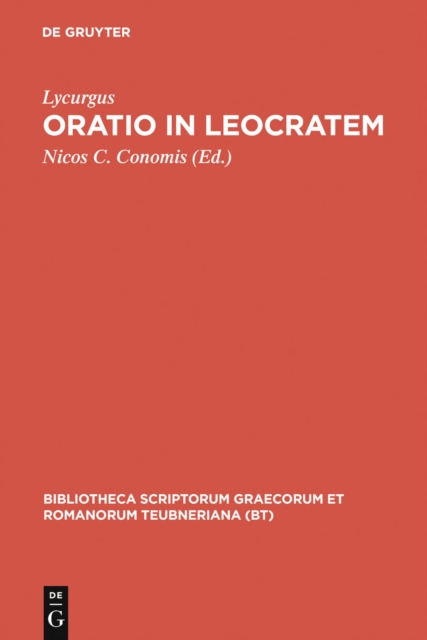 Oratio in Leocratem : Cum ceterarum Lycurgi orationum fragmentis, PDF eBook