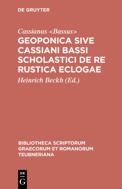 Geoponica sive Cassiani Bassi Scholastici De re rustica eclogae, PDF eBook