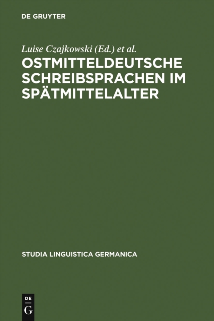 Ostmitteldeutsche Schreibsprachen im Spatmittelalter, PDF eBook
