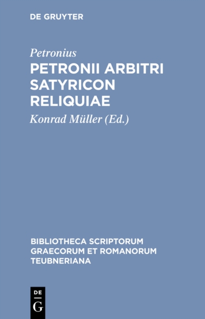 Petronii Arbitri Satyricon reliquiae, PDF eBook