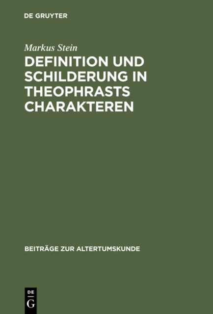 Definition und Schilderung in Theophrasts Charakteren, PDF eBook