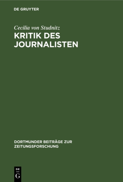 Kritik des Journalisten : Ein Berufsbild in Fiktion und Realitat, PDF eBook