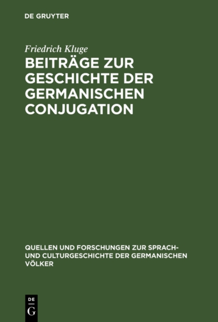 Beitrage zur Geschichte der germanischen Conjugation, PDF eBook