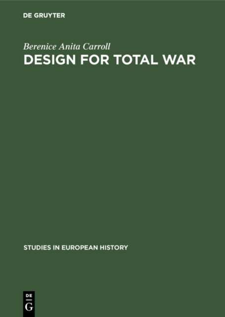 Design for total war : Arms and economics in the Third Reich, PDF eBook