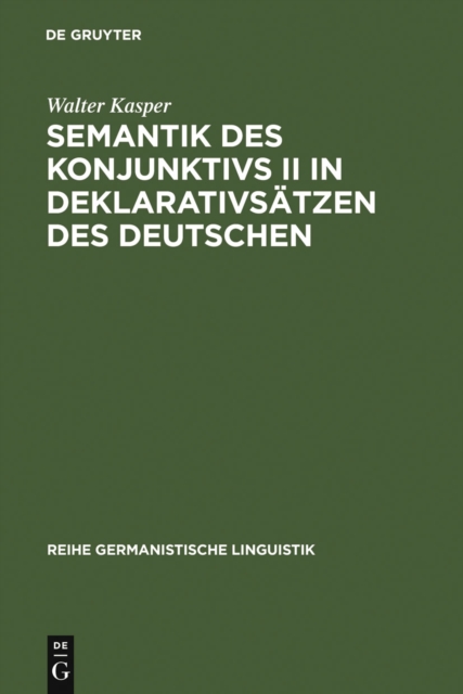 Semantik des Konjunktivs II in Deklarativsatzen des Deutschen, PDF eBook