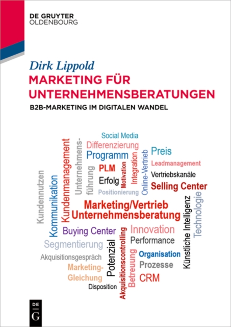 Marketing fur Unternehmensberatungen : B2B-Marketing im digitalen Wandel, EPUB eBook