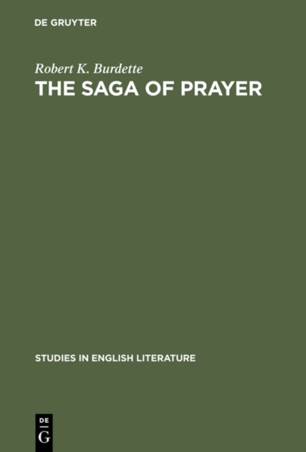 The saga of prayer : The poetry of Dylan Thomas, PDF eBook