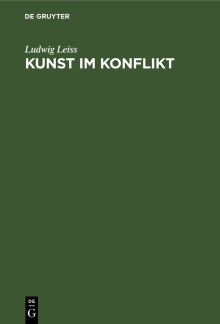 Kunst im Konflikt : Kunst und Kunstler im Widerstreit mit der "Obrigkeit", PDF eBook