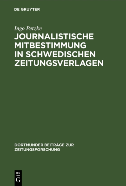 Journalistische Mitbestimmung in schwedischen Zeitungsverlagen, PDF eBook
