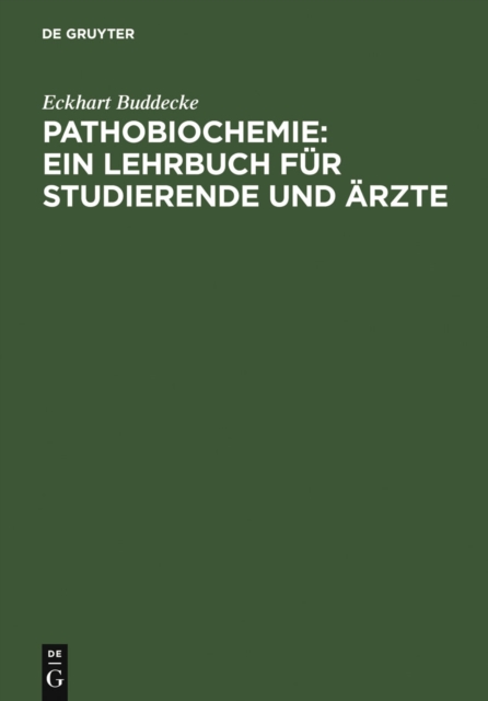 Pathobiochemie : Ein Lehrbuch fur Studierende und Arzte, PDF eBook