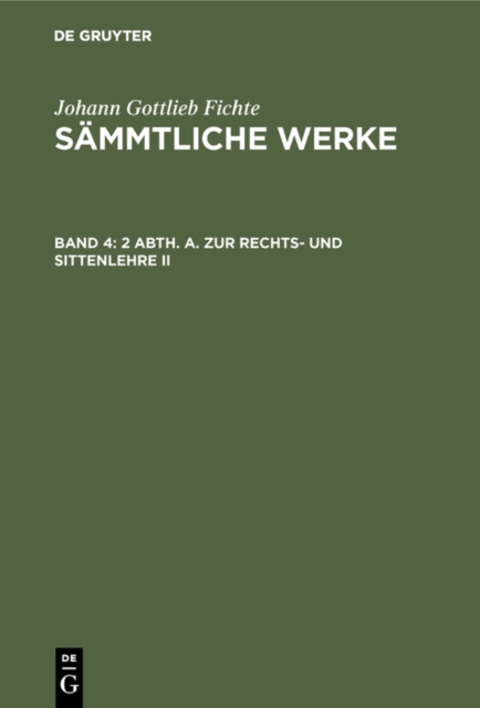 2 Abth. A. Zur Rechts- und Sittenlehre II, PDF eBook