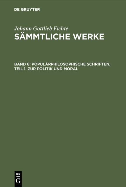 Popularphilosophische Schriften, Teil 1. Zur Politik und Moral, PDF eBook