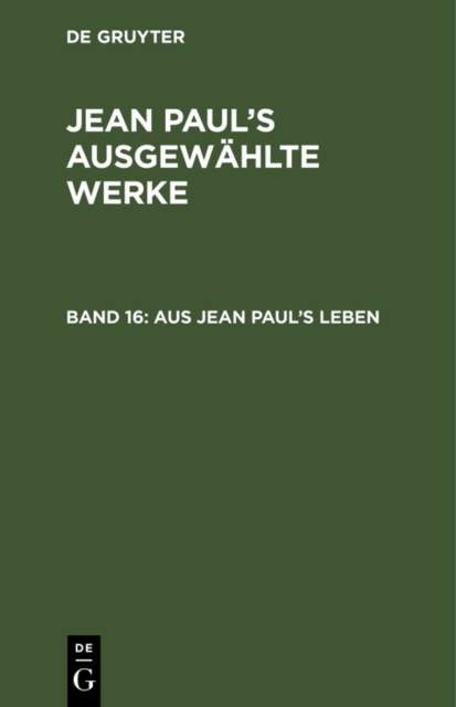 Aus Jean Paul's Leben, PDF eBook