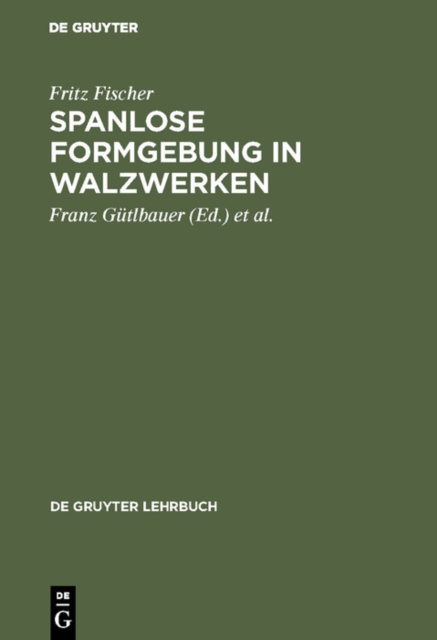 Spanlose Formgebung in Walzwerken, PDF eBook