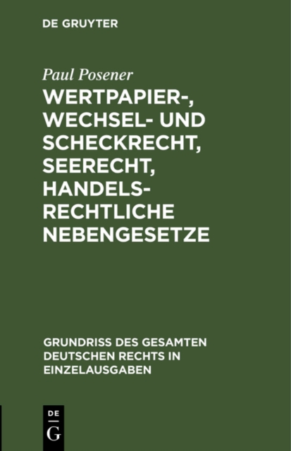 Wertpapier-, Wechsel- und Scheckrecht, Seerecht, handelsrechtliche Nebengesetze, PDF eBook