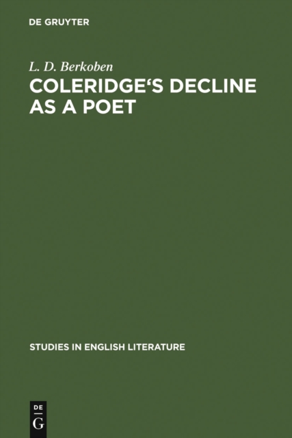Coleridge's decline as a poet, PDF eBook