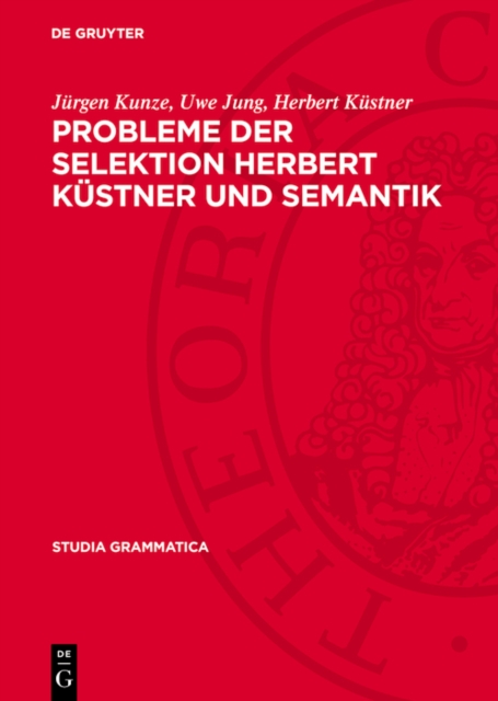 Probleme der Selektion Herbert Kustner und Semantik, PDF eBook