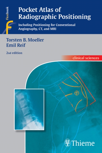Pocket Atlas of Radiographic Positioning, EPUB eBook