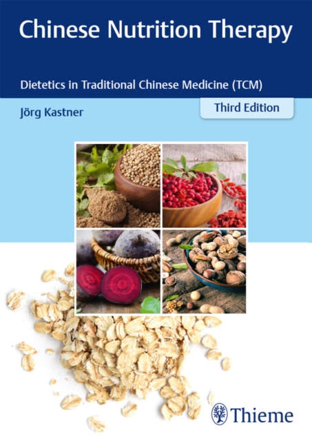 Chinese Nutrition Therapy : Dietetics in Traditional Chinese Medicine (TCM), EPUB eBook