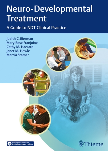 Neuro-Developmental Treatment : A Guide to NDT Clinical Practice, EPUB eBook