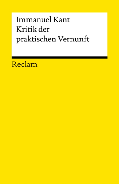 Kritik der praktischen Vernunft : Reclams Universal-Bibliothek, EPUB eBook